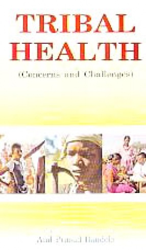 Tribal Health: Concerns and Challenges