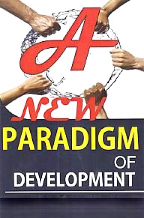 A New Paradigm of Development