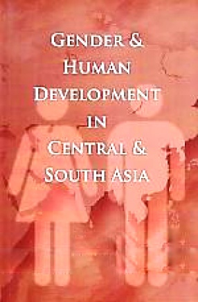 Gender and Human Development in Central and South Asia