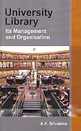 University Library: Its Management and Organisation