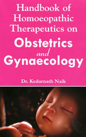 Handbook of Homoeopathic Therapeutics on Obstetrics and Gynaecology