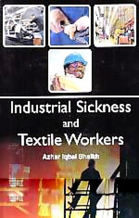 Industrial Sickness and Textile Worker