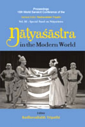 Natyasastra in the Modern World: Proceedings of the 15th World Sanskrit Conference