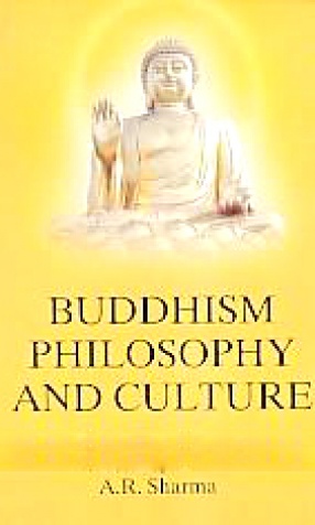 Buddhism, Philosophy and Culture
