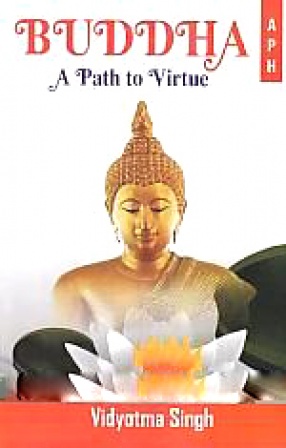 Buddha: A Path of Virtue