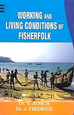 Working and Living Conditions of Fisherfolk