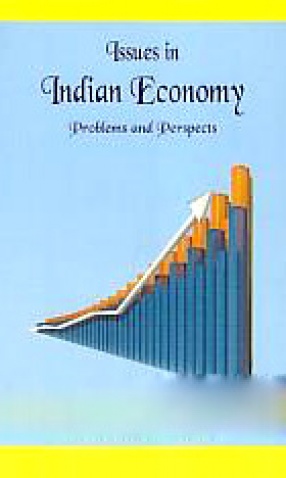 Issues in Indian Economy: Problems and Prospects