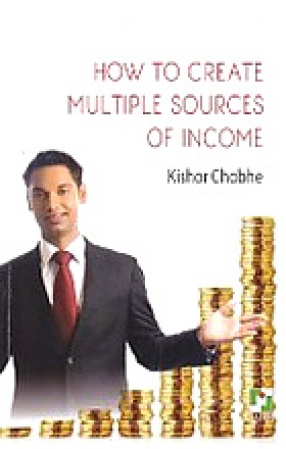 How to Create Multiple Sources of Income