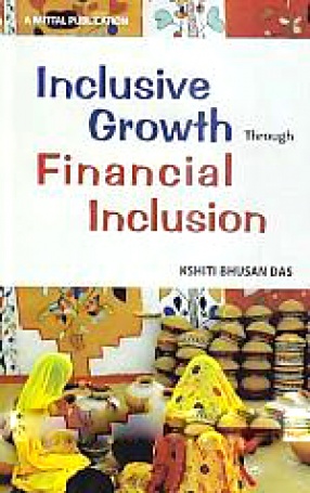 Inclusive Growth Through Financial Inclusion