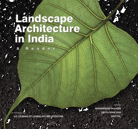 Landscape Architecture in India: A Reader