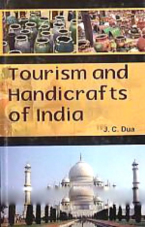 Tourism and Handicrafts of India