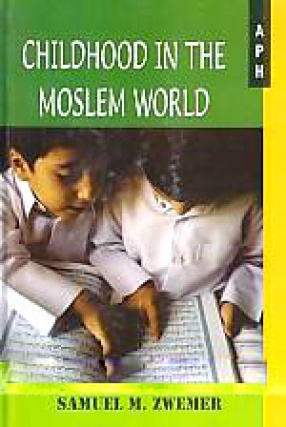 Childhood in the Moslem World