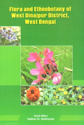 Flora and Ethnobotany of West Dinajpur District West Bengal