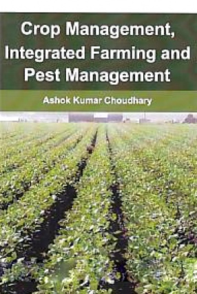 Crop Management, Integrated Farming and Pest Management
