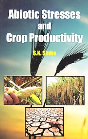 Abiotic Stresses and Crop Productivity