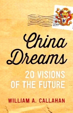 China Dreams: 20 Visions of the Future