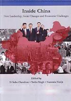 Inside China: New Leadership, Social Change and Economic Challenges