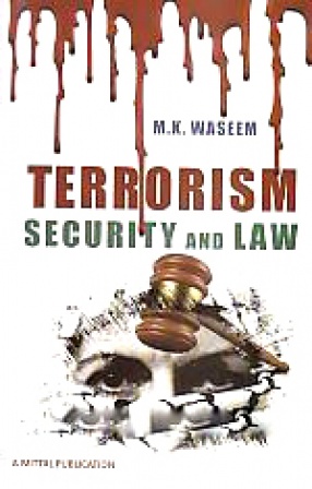 Terrorism, Security and Law