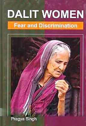 Dalit Women: Fear and Discrimination