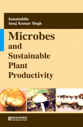 Microbes and Sustainable Plant Productivity