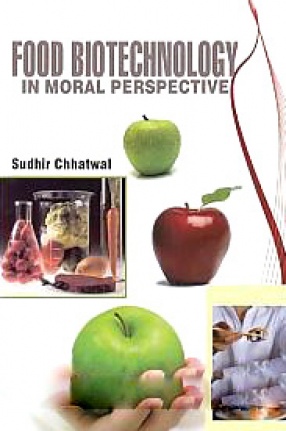 Food Biotechnology in Moral Perspective