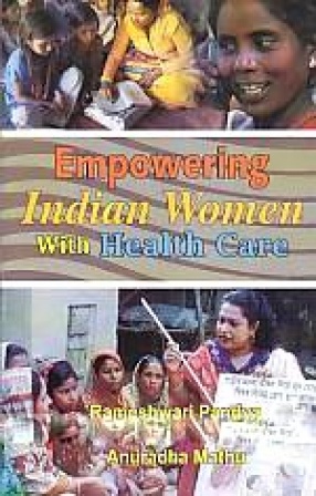 Empowering Indian Women With Health Care