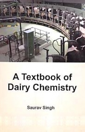 A Textbook of Dairy Chemistry