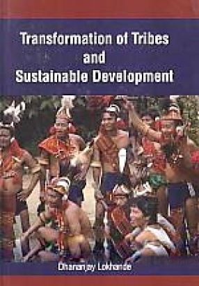 Transformation of Tribes and Sustainable Development