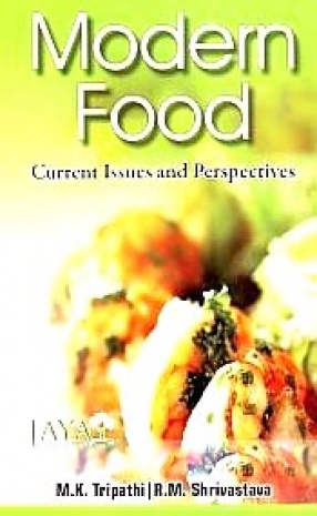 Modern Food: Current Issues and Perspectives