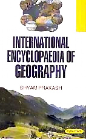 International Encyclopaedia of Geography (In 3 Volumes)