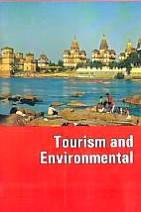 Tourism and Environment: Can't Both Co-Exist