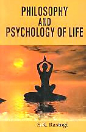 Philosophy and Psychology of Life