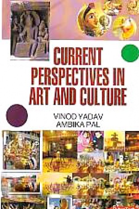 Current Perspectives in Art and Culture (In 3 Volumes)
