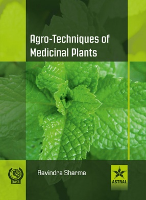 Agro Techniques of Medicinal Plants