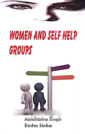 Women and Self-Help Groups