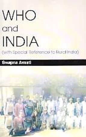 WHO and India: With Special Reference to Rural India