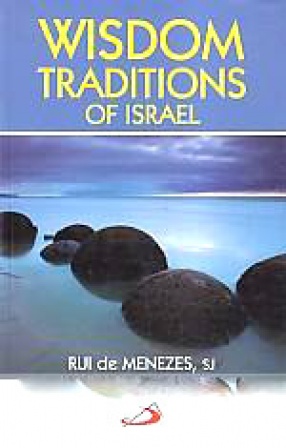 Wisdom Traditions of Israel