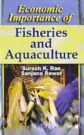 Economic Importance of Fisheries and Aquaculture