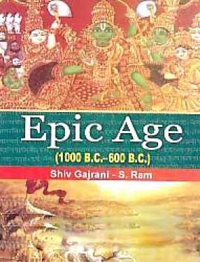 Epic Age (1000 B.C. - 600 B.C.)