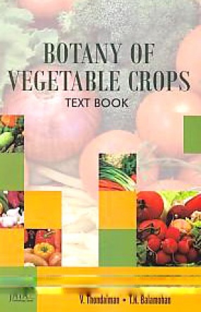 Botany of Vegetable Crops: Text Book