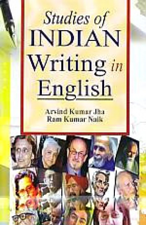 Studies of Indian Writing in English