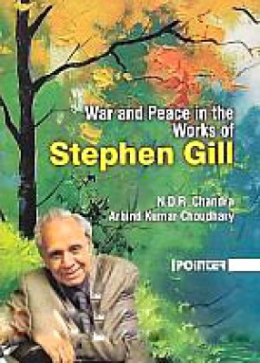 War and Peace in the Works of Stephen Gill