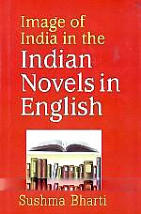Image of India in the Indian Novel in English