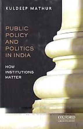 Public Policy and Politics in India