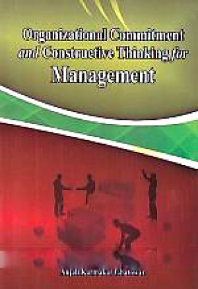 Organizational Commitment and Constructive Thinking for Management