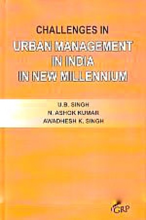 Challenges in Urban Management in India in New Millennium