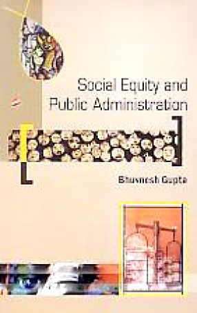 Social Equity and Public Administration