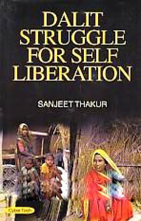 Dalit Struggle for Self Liberation