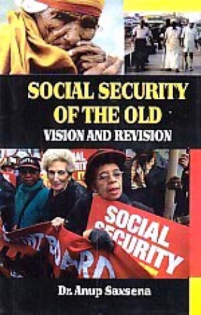 Social Security of the Old: Vision and Revision