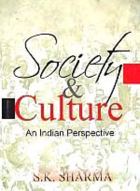 Society and Culture: An Indian Perspective